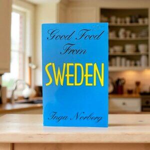 GOOD FOOD FROM SWEDEN COOKBOOK
